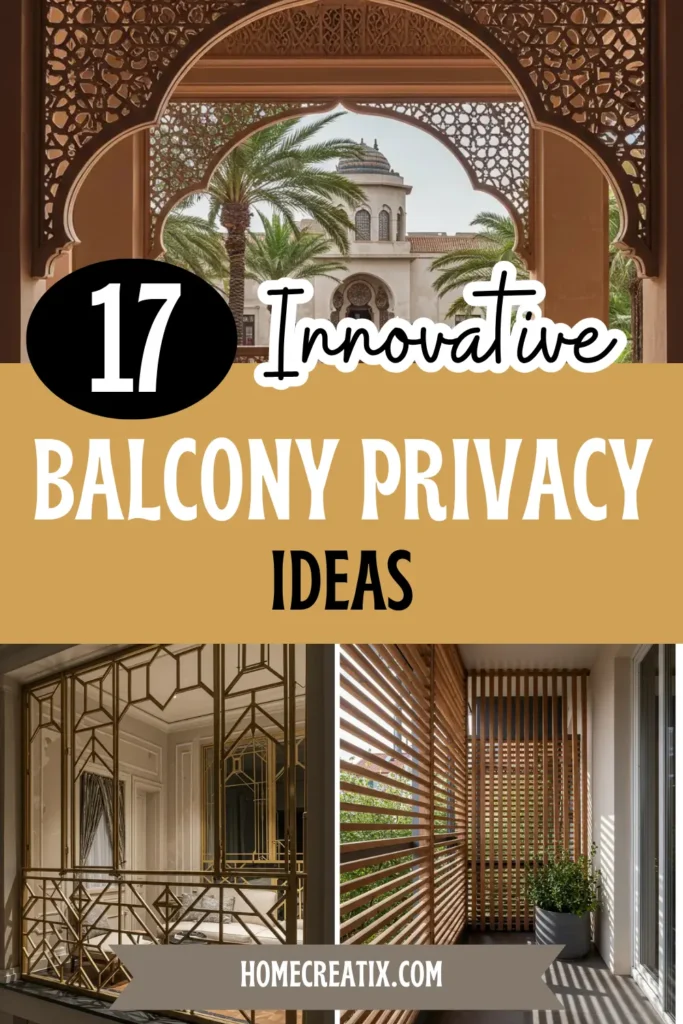 17 Innovative Balcony Privacy Ideas