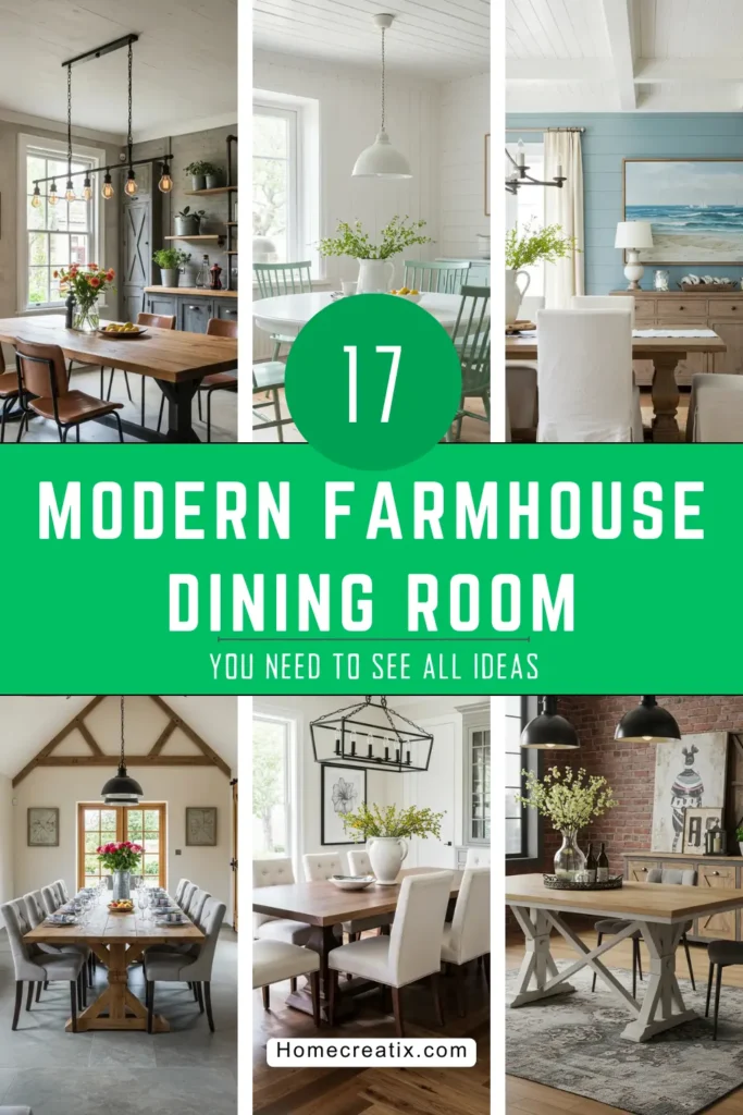 Modern Farmhouse Dining Room: 17 Beautiful Ways to Create a Cozy Space